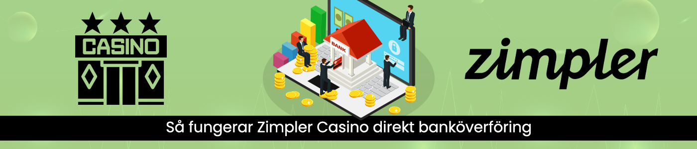 Spela Zimpler Casino insättningar med direktöverföring